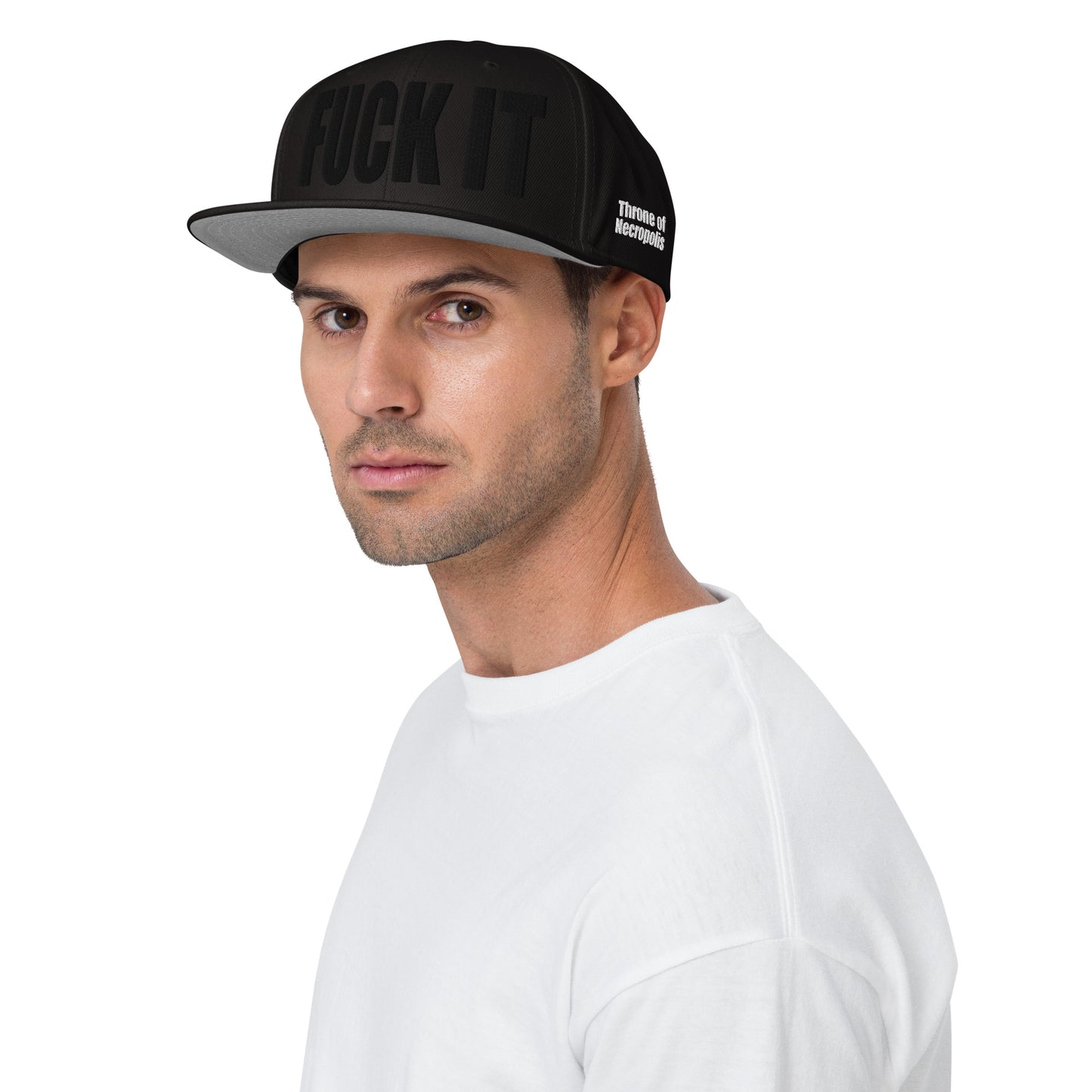 FUCK IT - Embroidered Snapback Hat