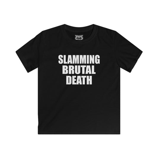 Slamming Brutal Death - Kids Softstyle Tee