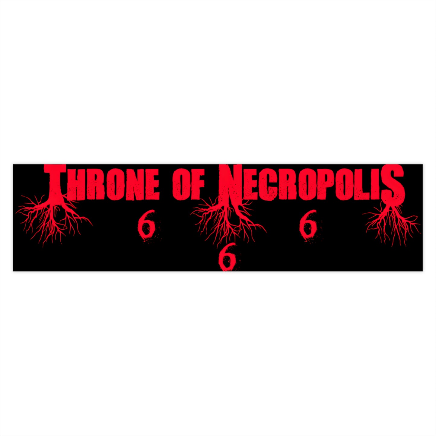 Throne of Necropolis 666 - Bumper Sticker