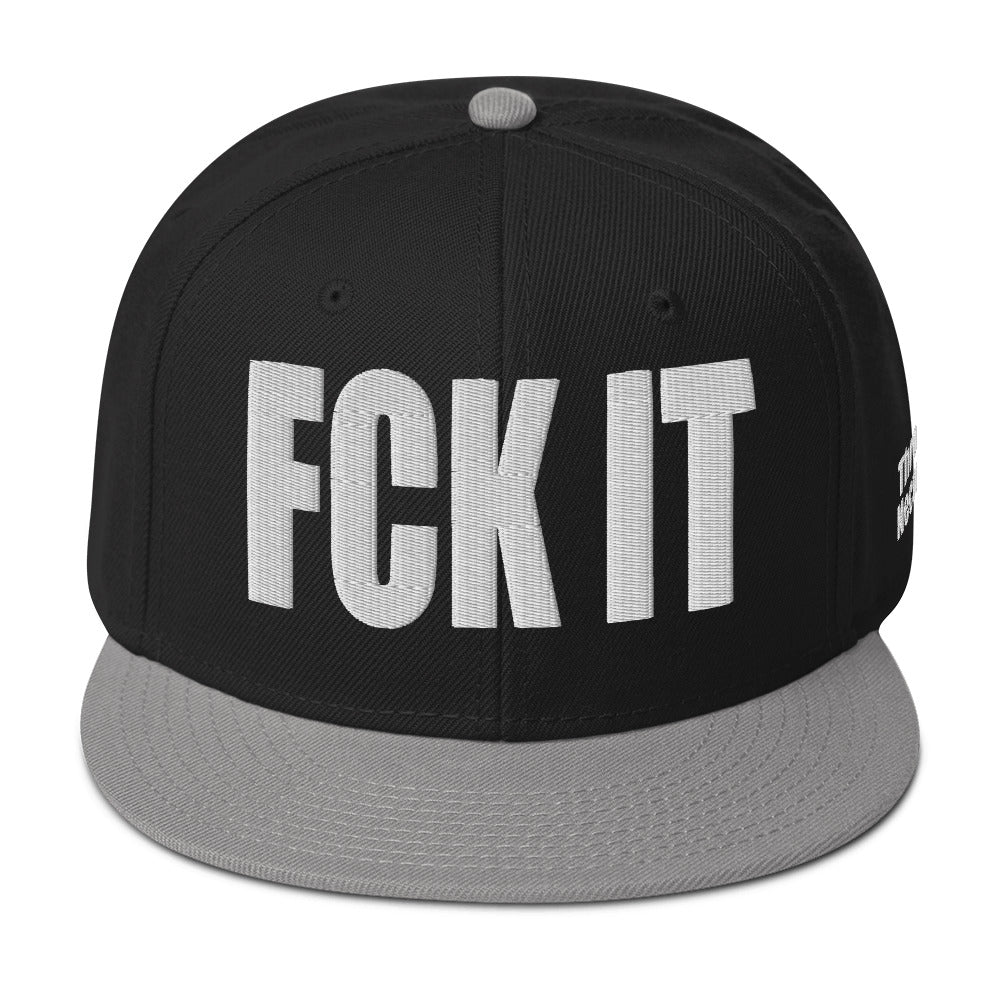 FCK IT - Embroidered Snapback Hat